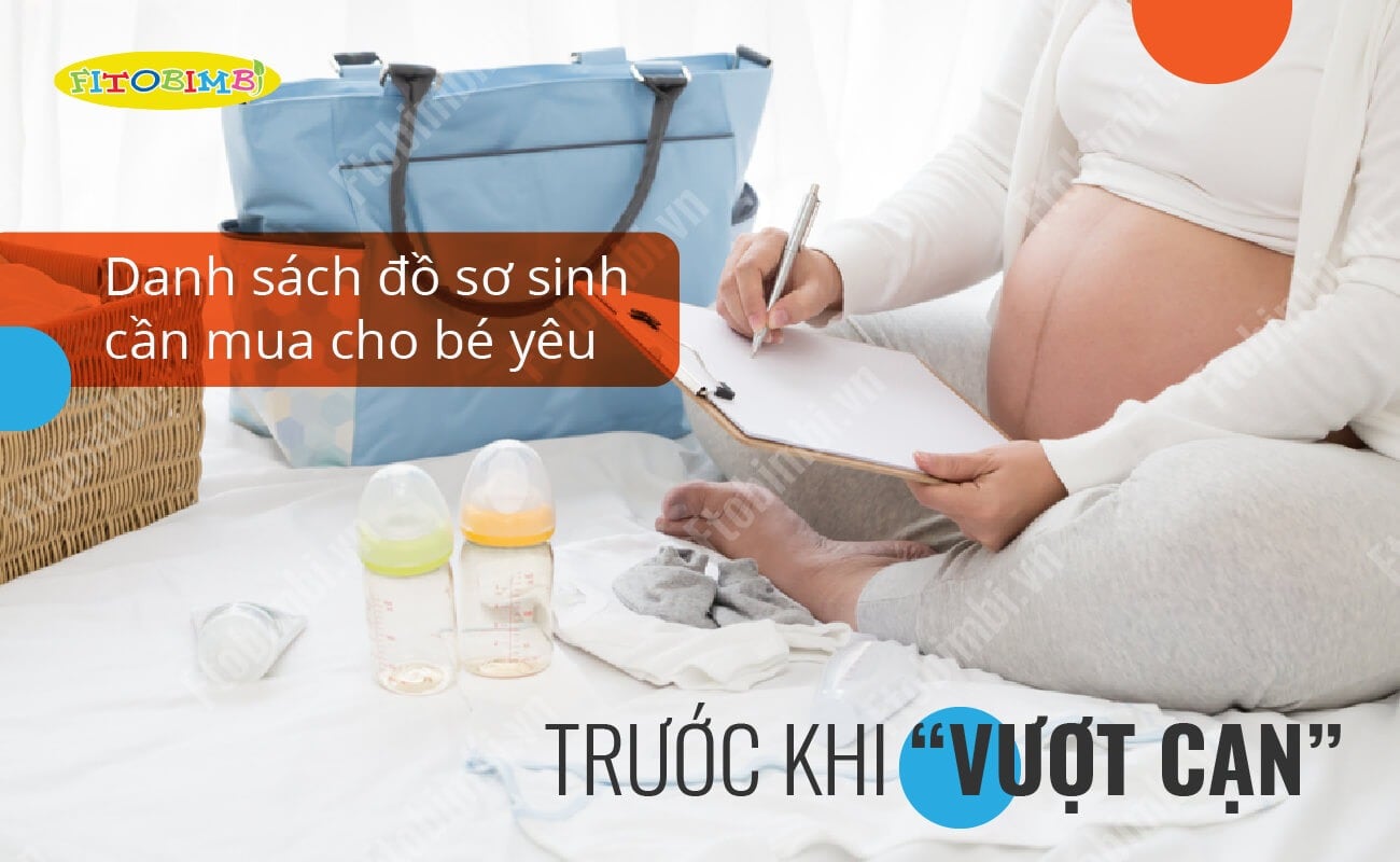 Danh sách đồ sơ sinh cần mua cho bé yêu trước khi vượt cạn