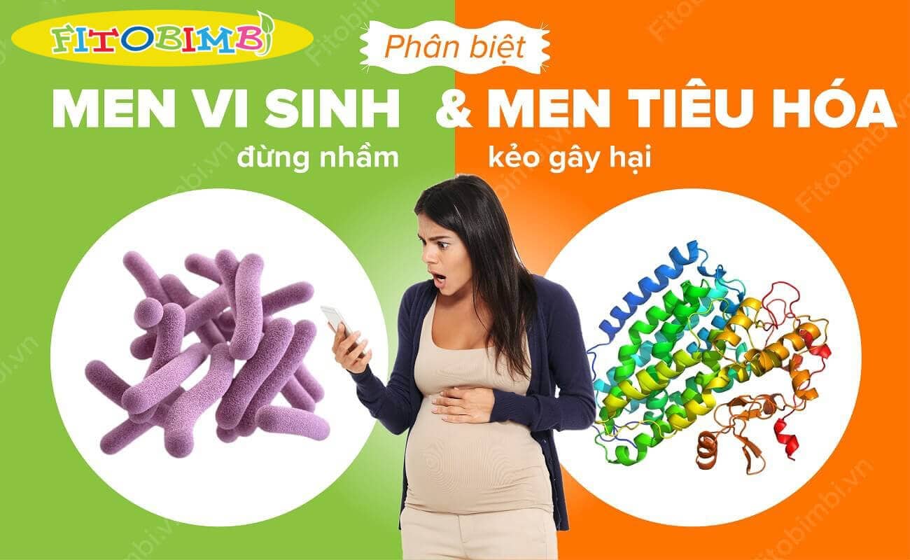 Phân biệt men vi sinh và men tiêu hóa để tránh nhầm lẫn