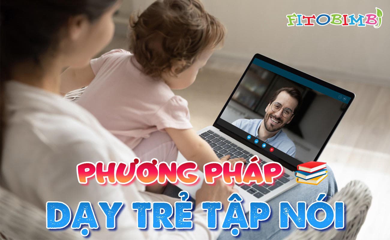 phuong phap day tre tap noi