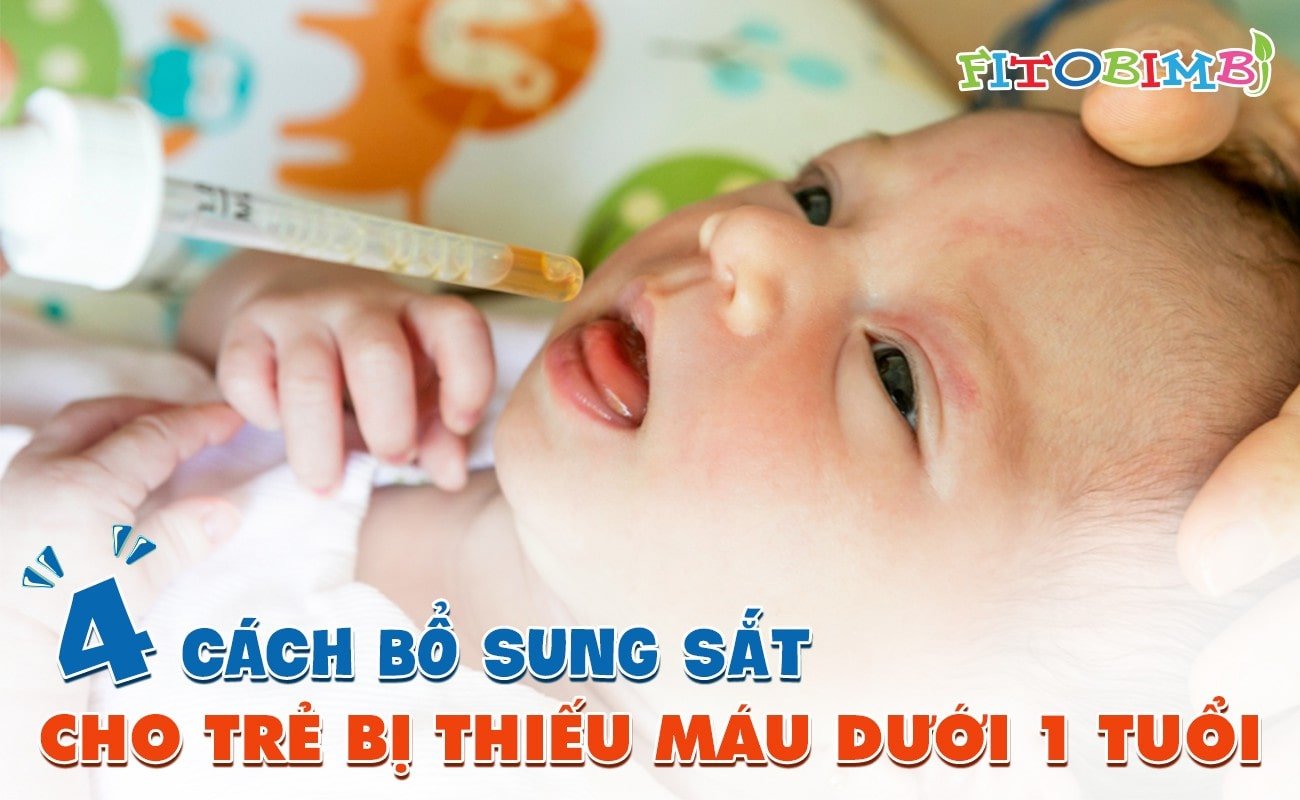 bổ sung sắt cho bé dưới 1 tuổi