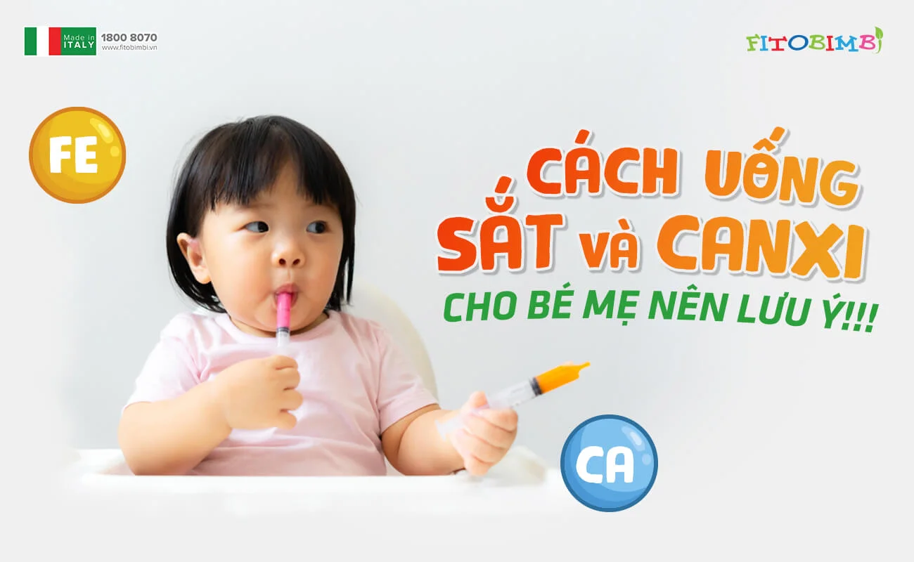 cách uống sắt và canxi cho bé