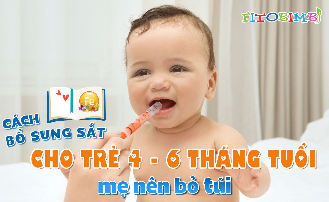 bổ sung sắt cho trẻ 4-6 tháng tuổi