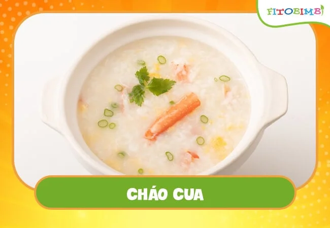 Cháo cua giàu canxi giúp bé phát triển hiệu quả