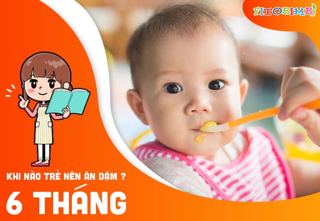 Trẻ 6 tháng nên tập ăn dặm