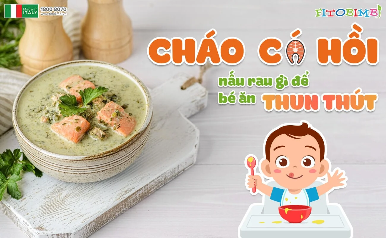 4. Những Lưu Ý Khi Cho Bé Ăn Cháo Cá Hồi