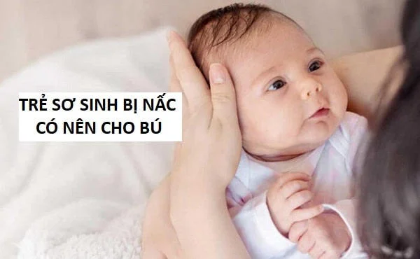 Trẻ sơ sinh bị nấc có nên cho bú? Phương pháp xử lý ĐÚNG khi trẻ bị nấc!