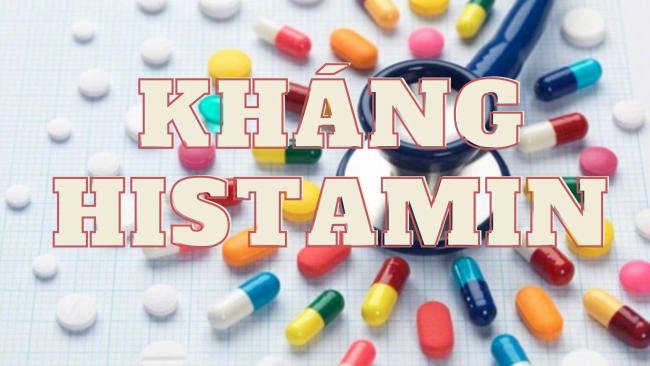 Thuốc kháng Histamin cũng được chỉ định trong trường hợp này