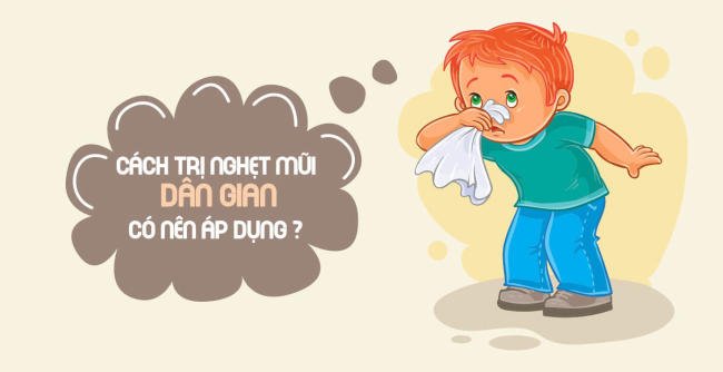 Mẹo dân gian chữa nghẹt mũi chỉ nên áp dụng trong trường hợp nhẹ, mới chớm