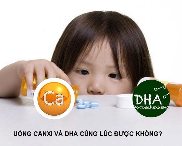DHA và Canxi cho bé uống chung được không